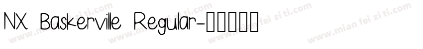 NX Baskerville Regular字体转换